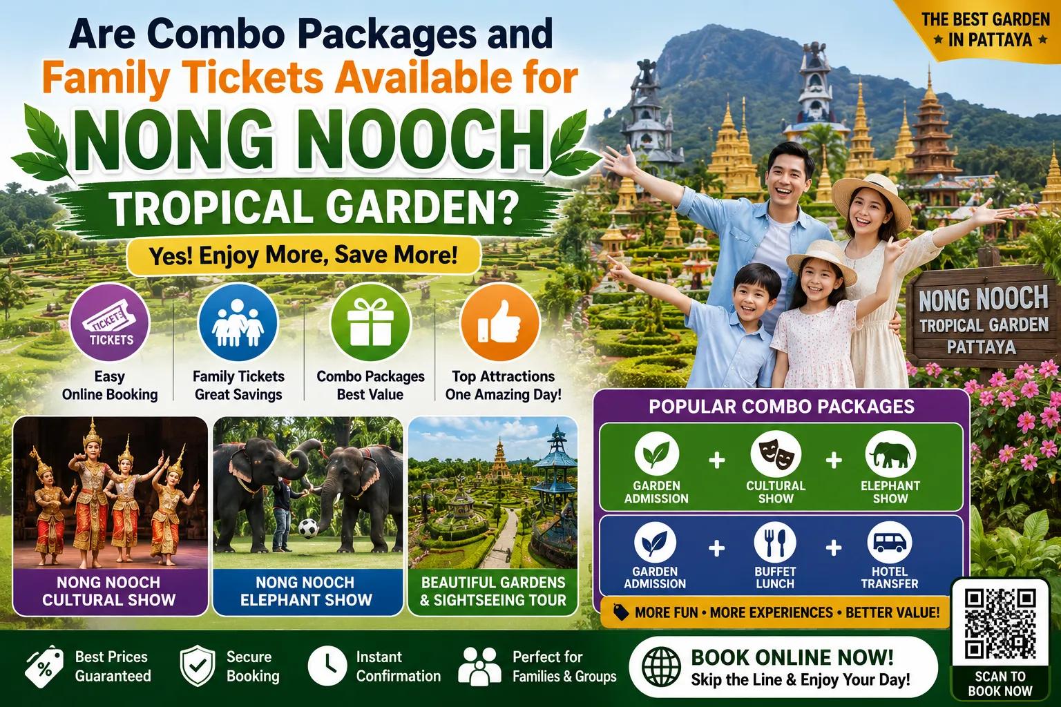 Nong Nooch Family Ticket Guide